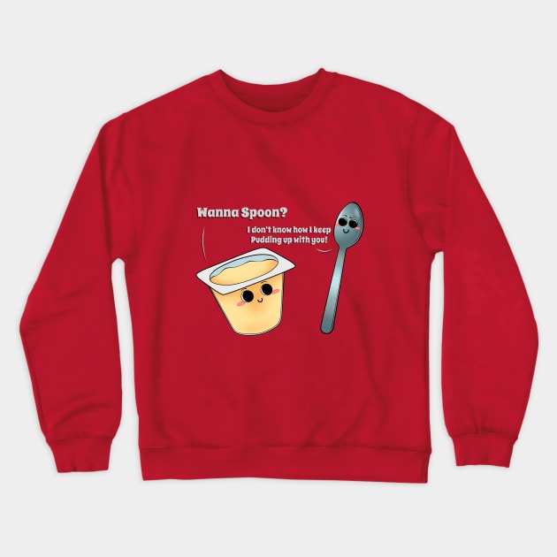 Vanilla Pudding Cup Crewneck Sweatshirt by JessieiiiDesign